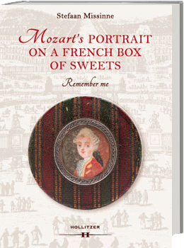 Stefaan Missinne – Mozart’s Portrait on a French Box of Sweets.